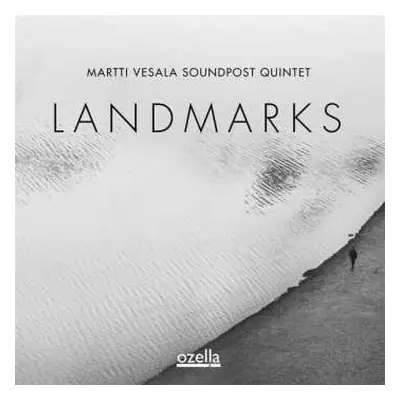 CD Martti Vesala Soundpost Quintet: Landmarks