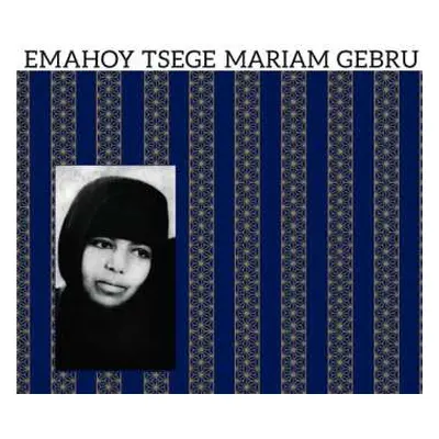 CD Emahoy Tsegue Maryam Guebrou: Klavierwerke