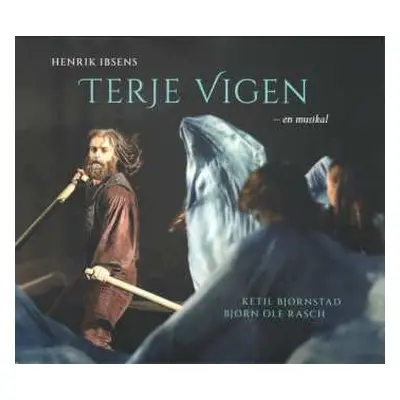 CD Ketil Bjørnstad: Henrik Ibsens Terje Vigen – En Musikal