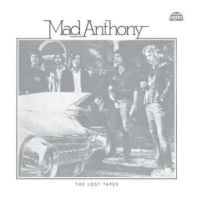 LP Mad Anthony: The Lost Tapes