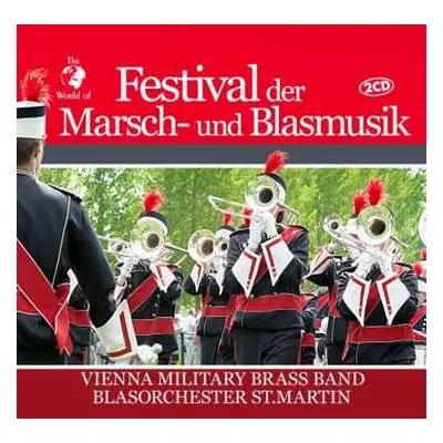 2CD Vienna Military Brass Band/blasorchester St.martin: Festival Der Marsch-und Blasmusik