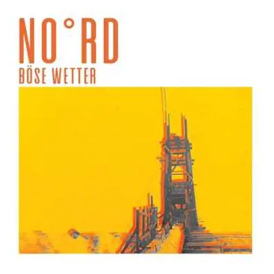 LP NO°RD: Böse Wetter