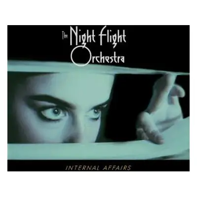 CD The Night Flight Orchestra: Internal Affairs