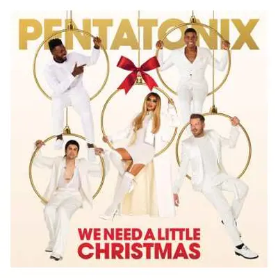 CD Pentatonix: We Need A Little Christmas