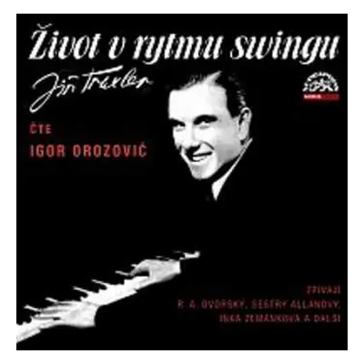 2CD Igor Orozovič: Traxler: Život v rytmu swingu