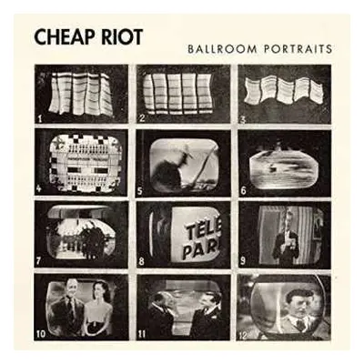 LP Cheap Riot: Ballroom Portraits