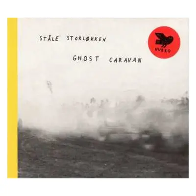 LP Ståle Storløkken: Ghost Caravan