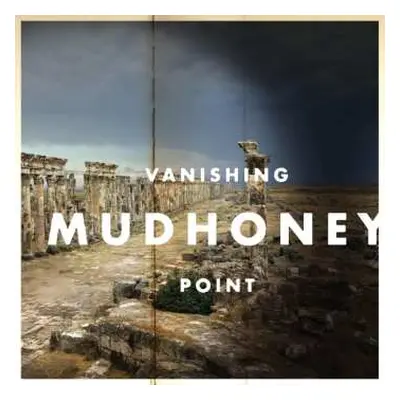 LP Mudhoney: Vanishing Point