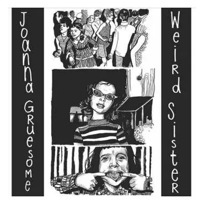 LP Joanna Gruesome: Weird Sister