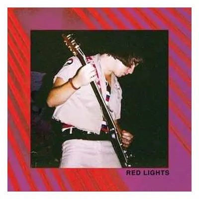 LP Red Lights: Red Lights