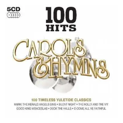 5CD Various: 100 Hits: Carols & Hymns