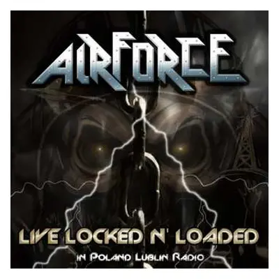 CD Airforce: Live Locked N' Loaded: In Poland Lublin Radion