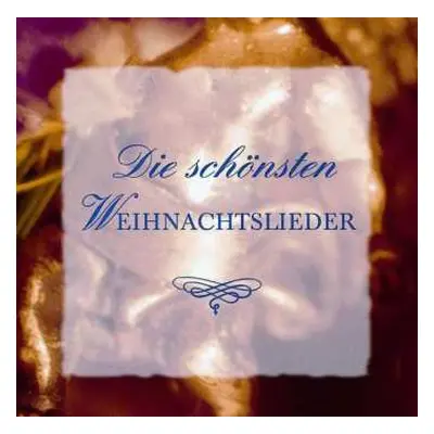 CD Various: Die Schönsten Weihnachtslieder