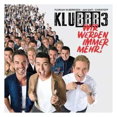 CD Klubbb3: Wir Werden Immer Mehr!