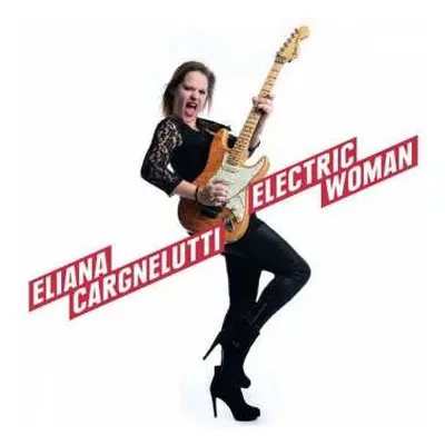 CD Eliana Cargnelutti: Electric Woman