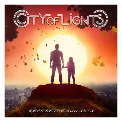 CD City Of Lights: Before The Sun Sets