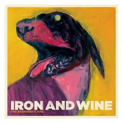 LP Iron And Wine: The Shepherd's Dog