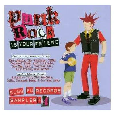 CD Various: Punk Rock Is Your Friend (Kung Fu Records Sampler #4)