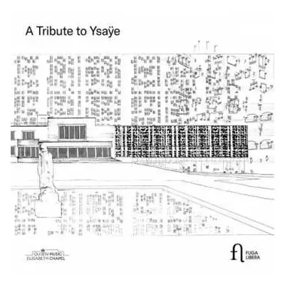 5CD/Box Set Various: A Tribute To Ysaÿe