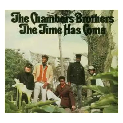 CD The Chambers Brothers: The Time Has Come