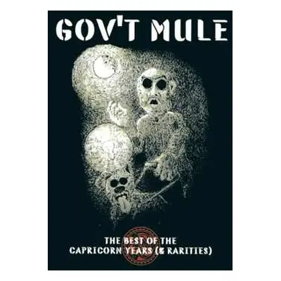 2CD Gov't Mule: The Best Of The Capricorn Years (& Rarities)