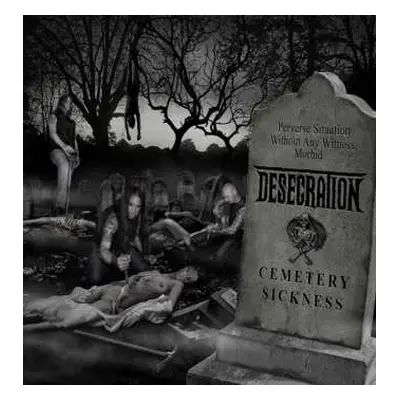 CD Desecration: Cemetery Sickness