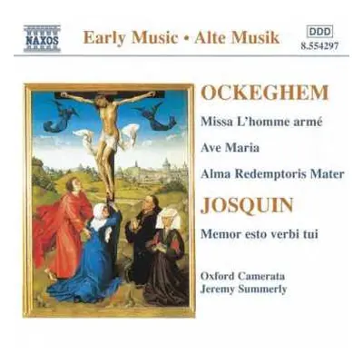 CD Johannes Ockeghem: Missa L'Homme Armé / Ave Maria / Alma Redemptoris Mater / Memor Esto Verbi