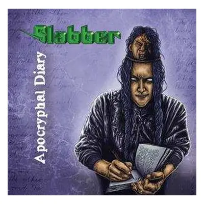 CD Slabber: Apocryphal Diary