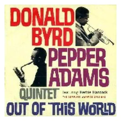 CD Pepper Adams Donald Byrd Quintet: Out Of This World (The Complete Warwick Sessions)