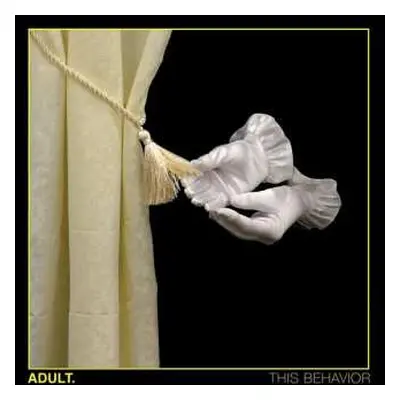 CD ADULT.: This Behavior