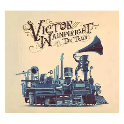 CD Victor Wainwright: Victor Wainwright & The Train