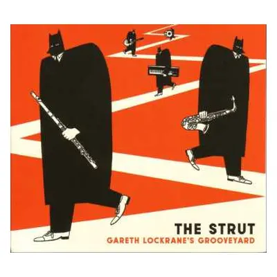 CD Gareth Lockrane's Grooveyard: The Strut