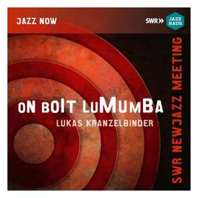 CD Lukas Kranzelbinder: On boit Lumumba