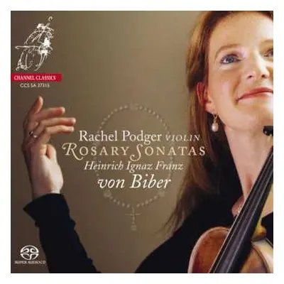 2SACD Heinrich Ignaz Franz Biber: Rosary Sonatas