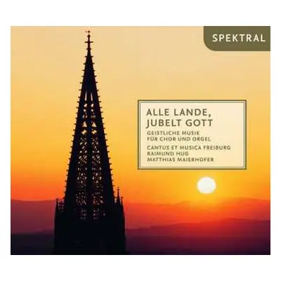 2CD Various: Cantus Et Musica Freiburg - Alle Lande, Jubelt Gott