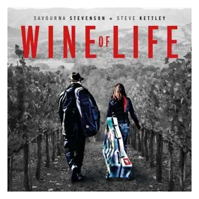 CD Savourna Stevenson: Wine Of Life