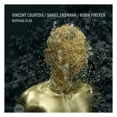 CD Vincent Courtois: Nothing Else