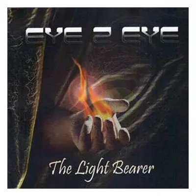 CD Eye 2 Eye: The Light Bearer