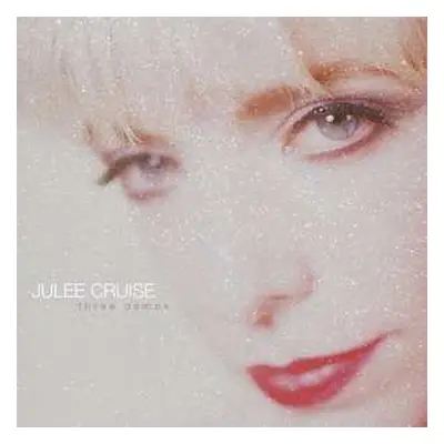 LP Julee Cruise: Three Demos