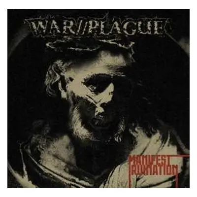 LP War//Plague: Manifest Ruination