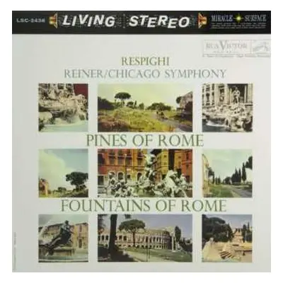 LP Fritz Reiner: Pines Of Rome / Fountains Of Rome LTD