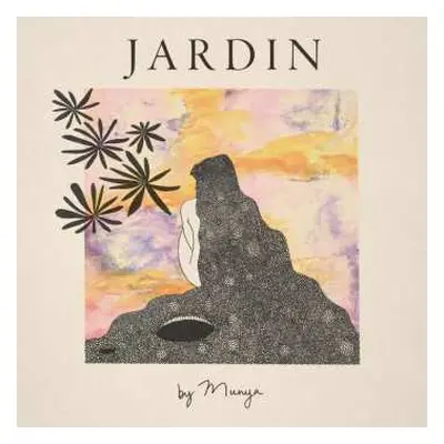 LP Munya: Jardin