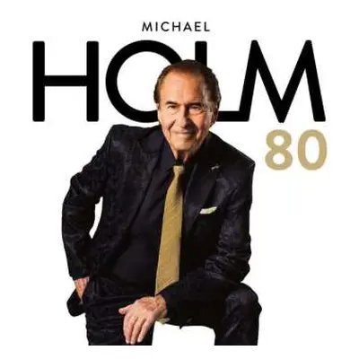 CD Michael Holm: Holm 80