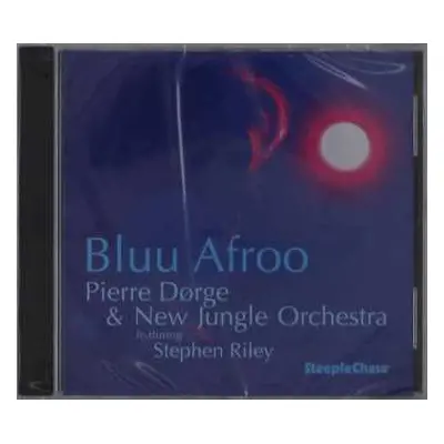 CD Pierre Dørge & New Jungle Orchestra: Bluu Afroo