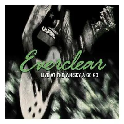 CD Everclear: Live At The Whisky A Go Go LTD | DIGI