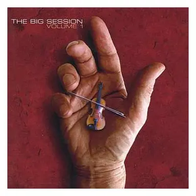 CD Oysterband: The Big Session Volume 1