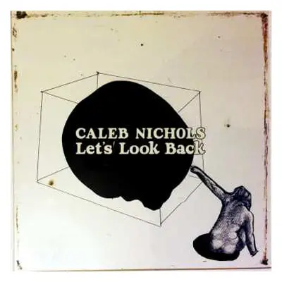 CD Caleb Nichols: Let's Look Back