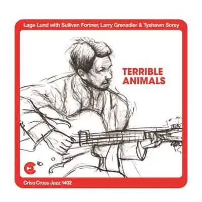 2LP Larry Grenadier: Terrible Animals