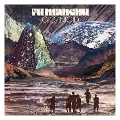 LP Fu Manchu: Gigantoid