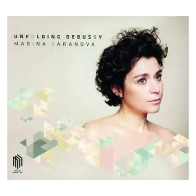 CD Marina Baranova: Unfolding Debussy